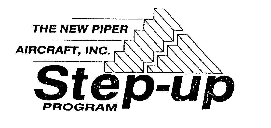  THE NEW PIPER AIRCRAFT, INC. STEP-UP PROGRAM