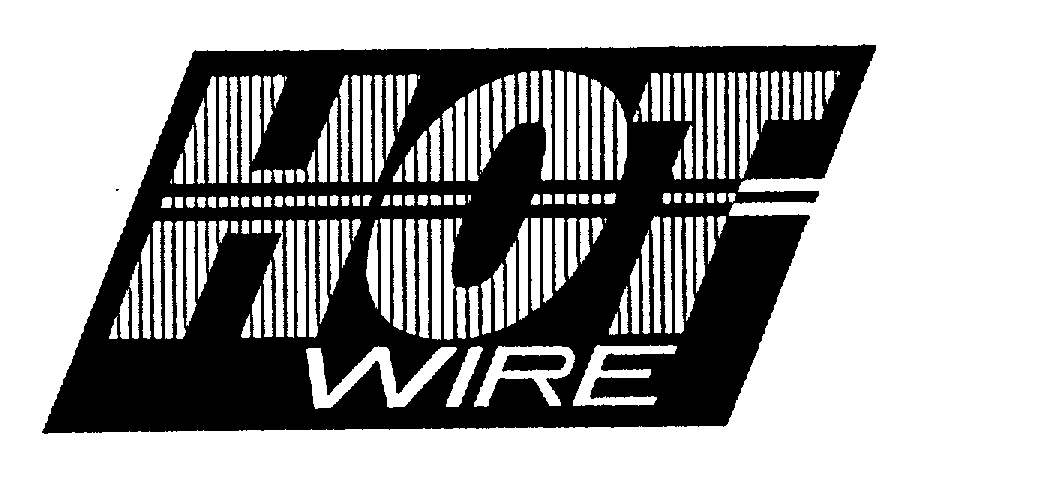 Trademark Logo HOT WIRE