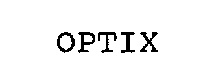 OPTIX