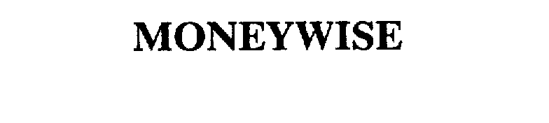 Trademark Logo MONEYWISE