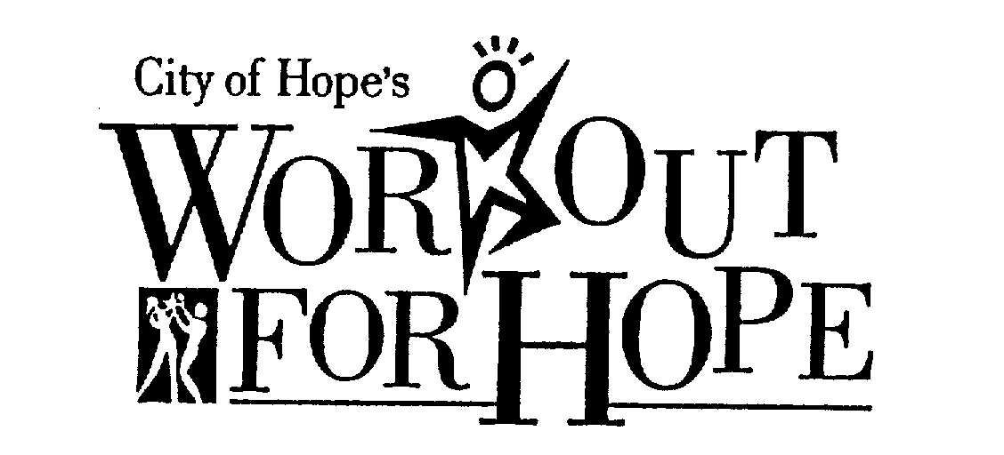 Trademark Logo CITY OF HOPE'S WORKOUT FOR HOPE