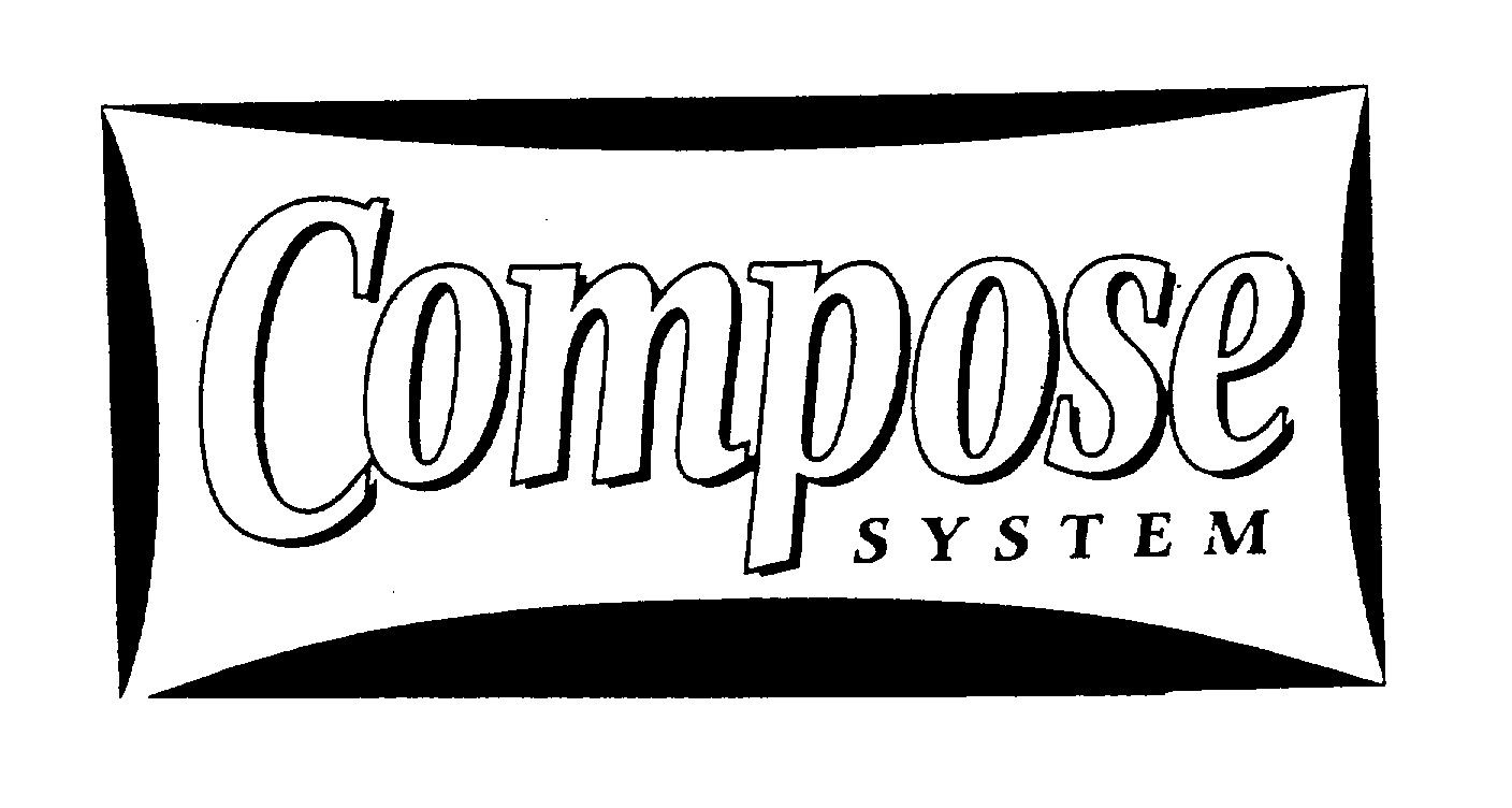  COMPOSE SYSTEM