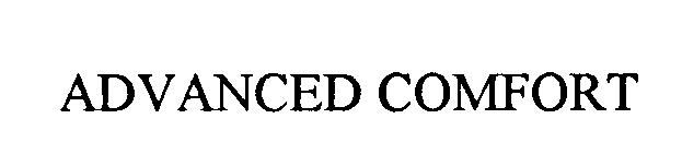 Trademark Logo ADVANCED COMFORT