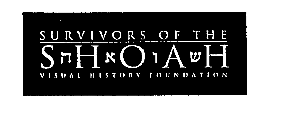 Trademark Logo SURVIVORS OF THE SHOAH VISUAL HISTORY FOUNDATION