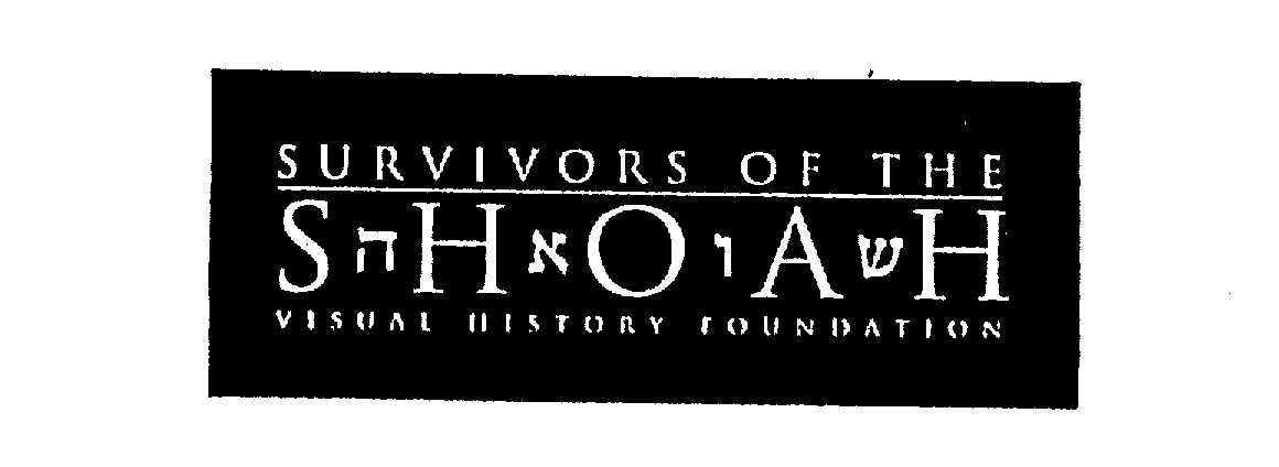 Trademark Logo SURVIVORS OF THE SHOAH VISUAL HISTORY FOUNDATION