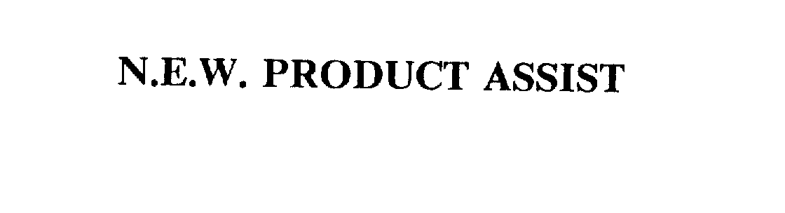 Trademark Logo N.E.W. PRODUCT ASSIST