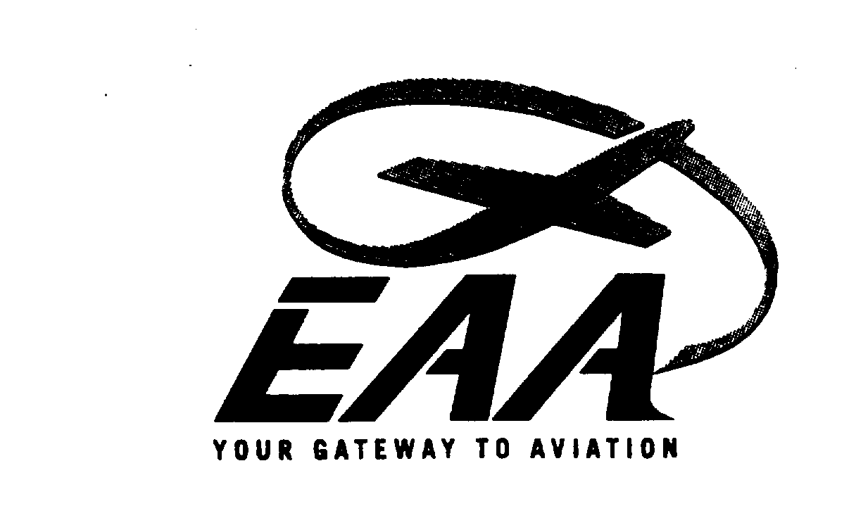 EAA YOUR GATEWAY TO AVIATION - Experimental Aircraft Association, Inc ...