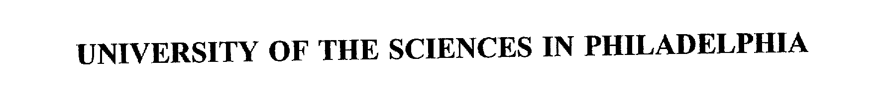 Trademark Logo UNIVERSITY OF THE SCIENCES IN PHILADELPHIA