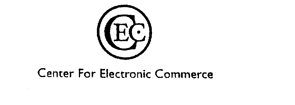  CEC CENTER FOR ELECTRONIC COMMERCE