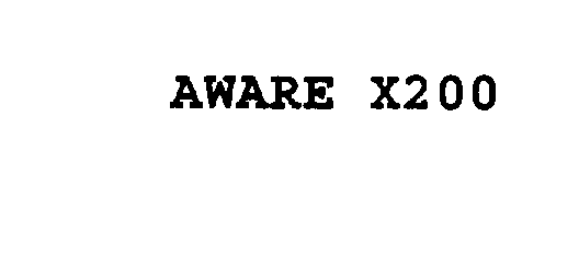  AWARE X200