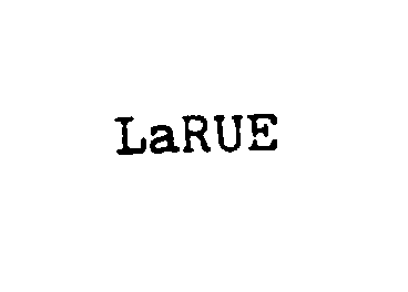 LARUE