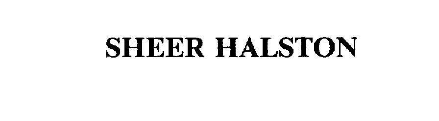  SHEER HALSTON