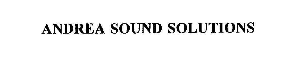  ANDREA SOUND SOLUTIONS