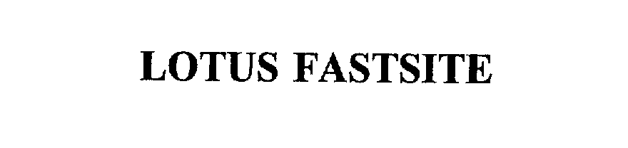 Trademark Logo LOTUS FASTSITE