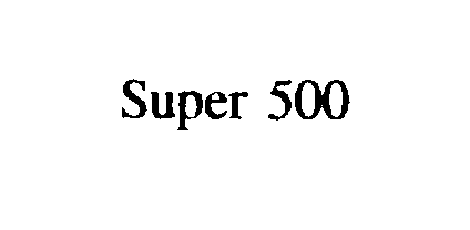  SUPER 500