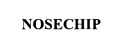 Trademark Logo NOSECHIP