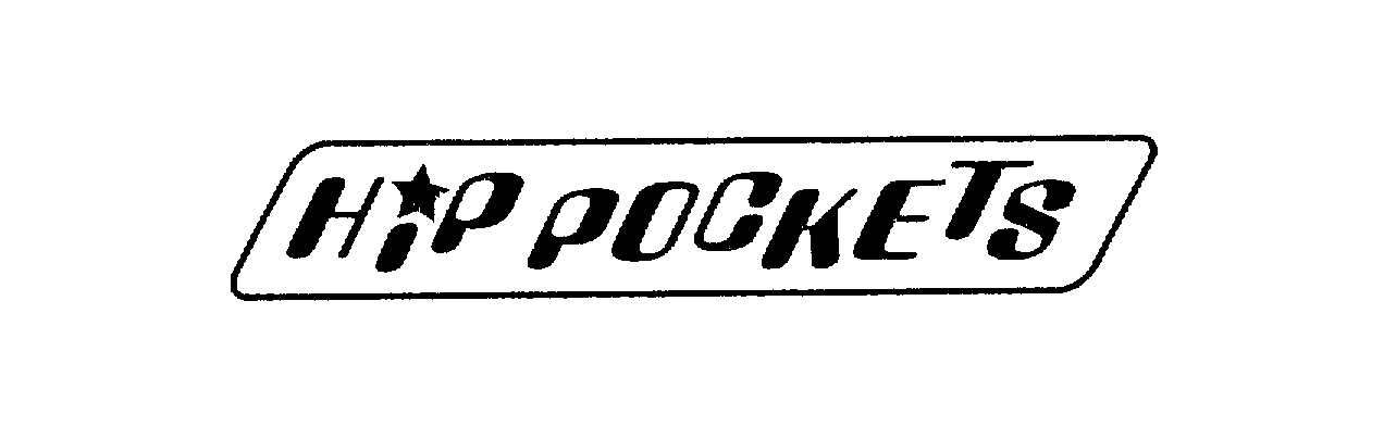 Trademark Logo HIP POCKETS