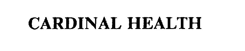 Trademark Logo CARDINAL HEALTH