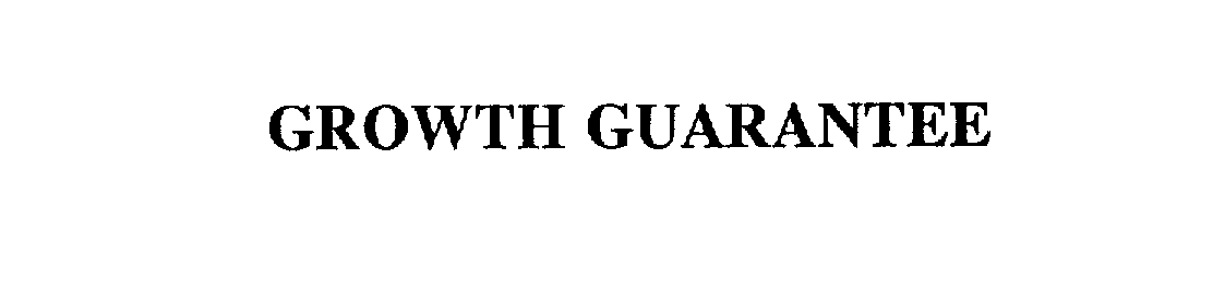  GROWTH GUARANTEE