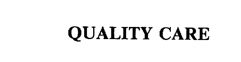 Trademark Logo QUALITY CARE