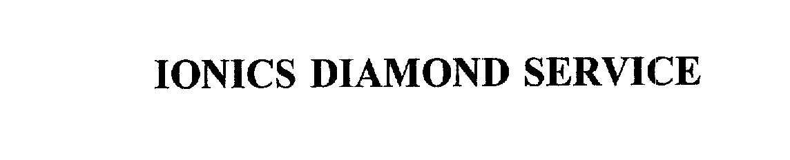 Trademark Logo IONICS DIAMOND SERVICE