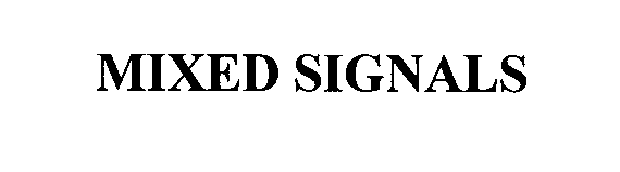 Trademark Logo MIXED SIGNALS