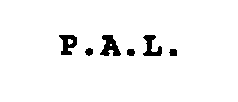 P.A.L.
