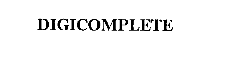 Trademark Logo DIGICOMPLETE