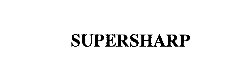 Trademark Logo SUPERSHARP