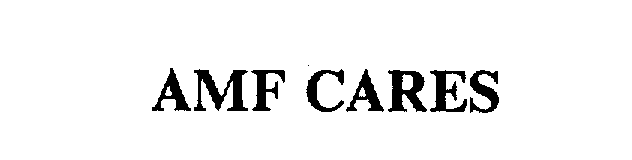 Trademark Logo AMF CARES