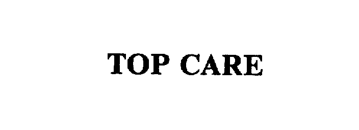 Trademark Logo TOP CARE