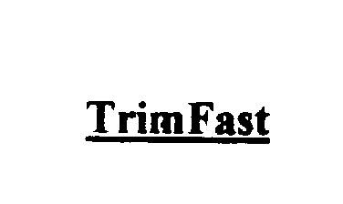 TRIMFAST