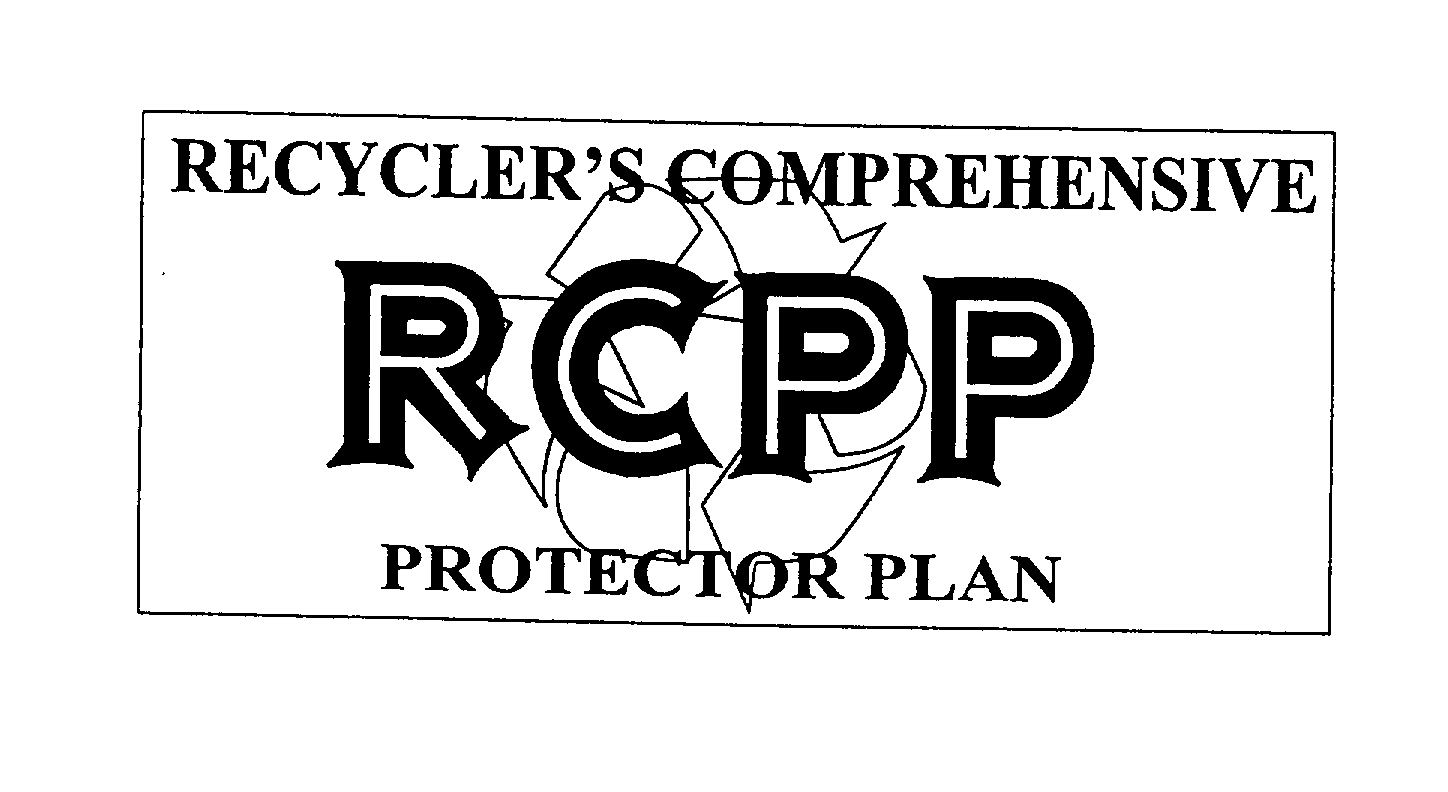  RCCP RECYCLER'S COMPREHENSIVE PROTECTOR PLAN