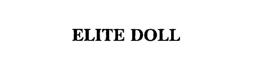 Trademark Logo ELITE DOLL