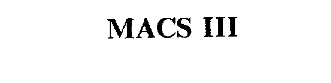  MACS III