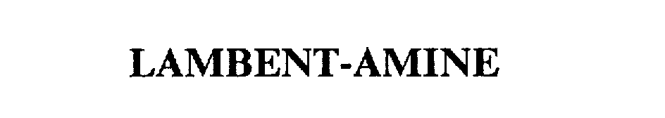 Trademark Logo LAMBENT-AMINE