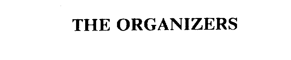 Trademark Logo THE ORGANIZERS