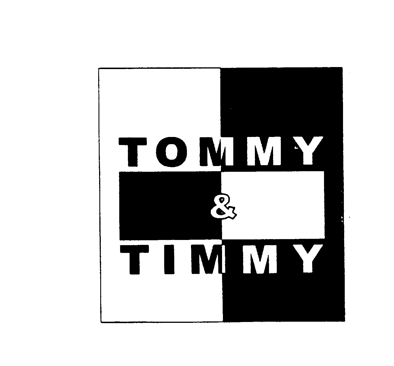  TOMMY &amp; TIMMY