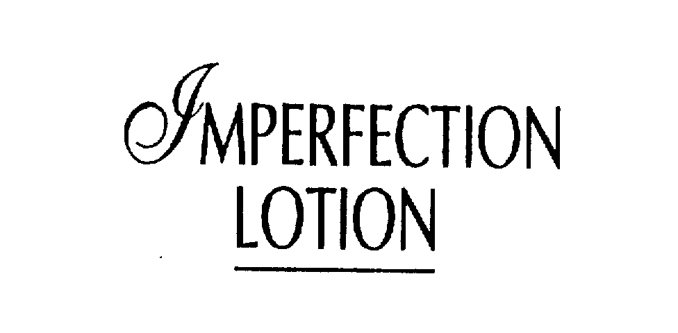  IMPERFECTION LOTION