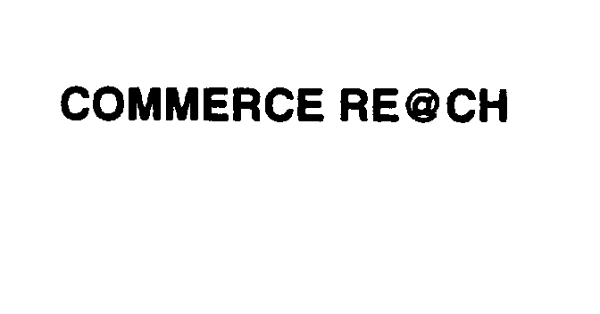  COMMERCE RE@CH