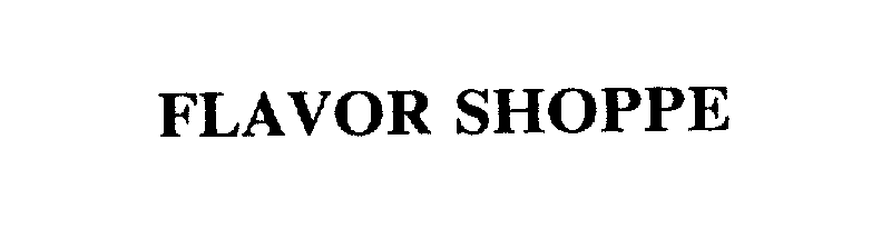 FLAVOR SHOPPE