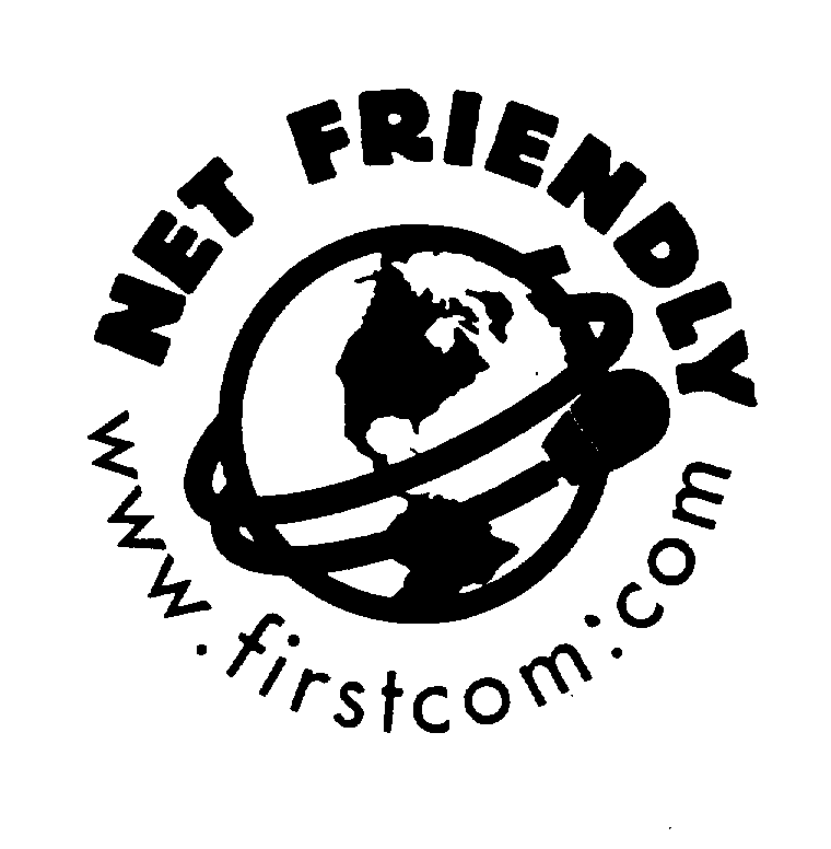 Trademark Logo NET FRIENDLY WWW.FIRSTCOM.COM