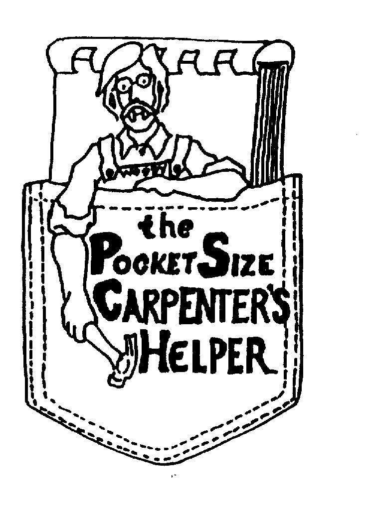  THE POCKET SIZE CARPENTER'S HELPER