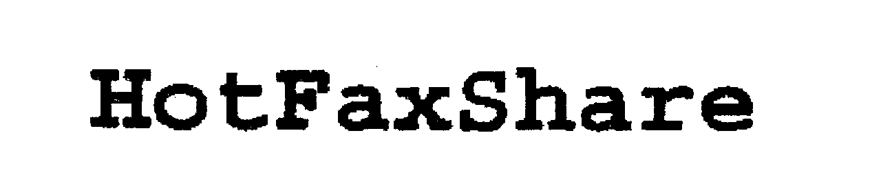 Trademark Logo HOTFAXSHARE