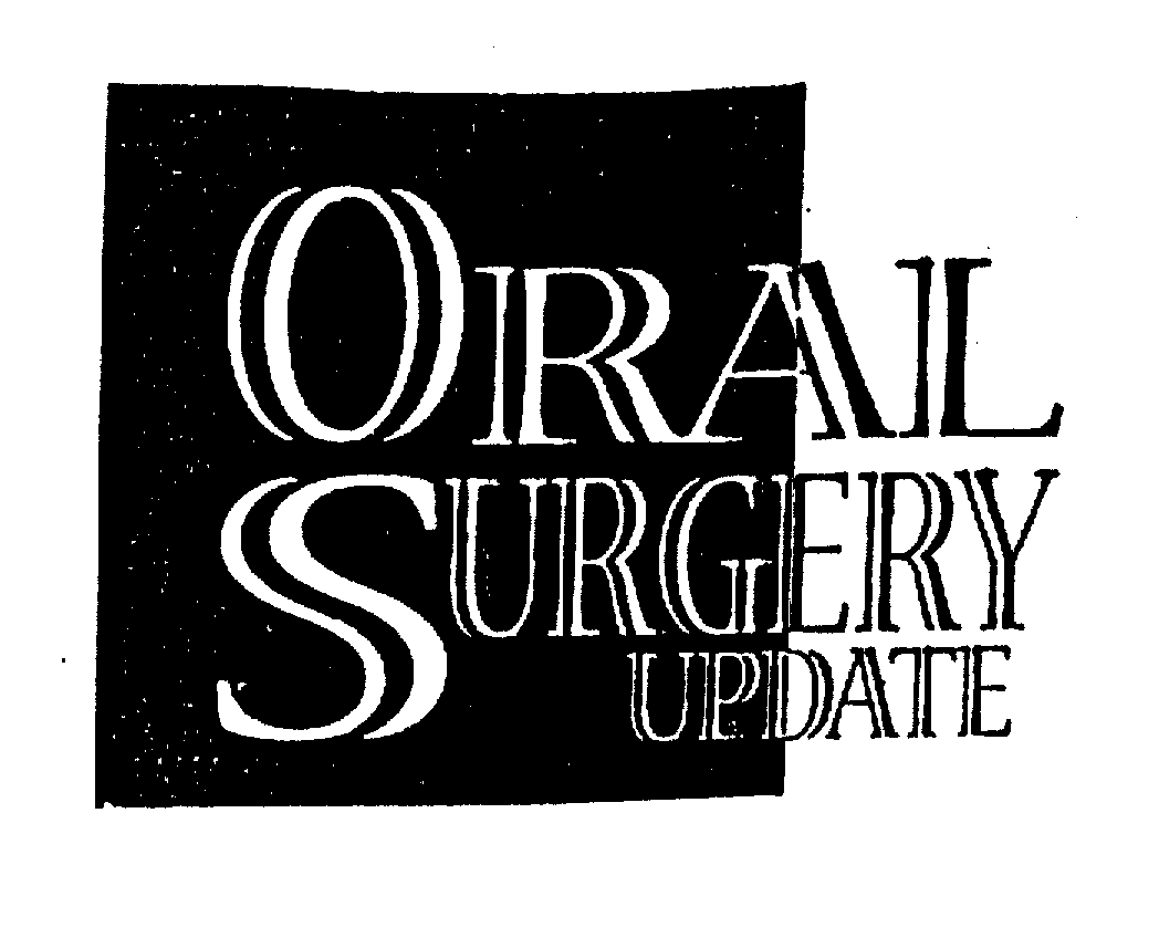  ORAL SURGERY UPDATE