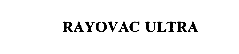 Trademark Logo RAYOVAC ULTRA