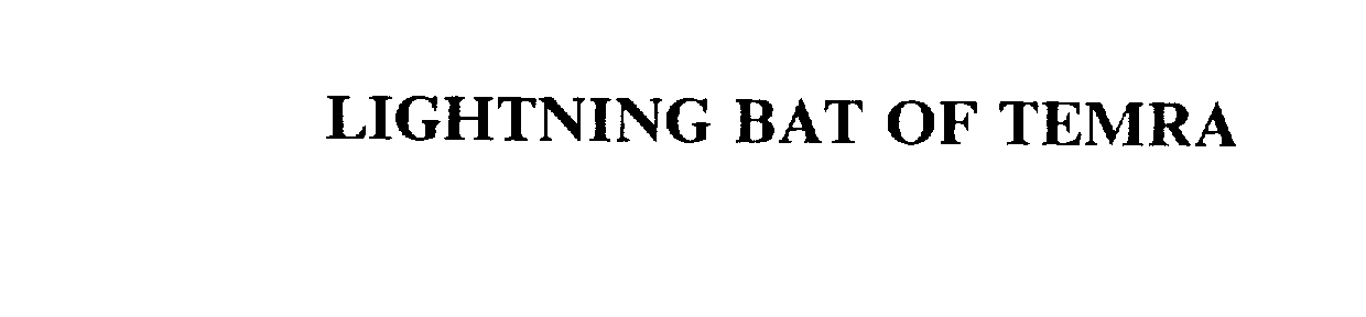 Trademark Logo LIGHTNING BAT OF TEMRA