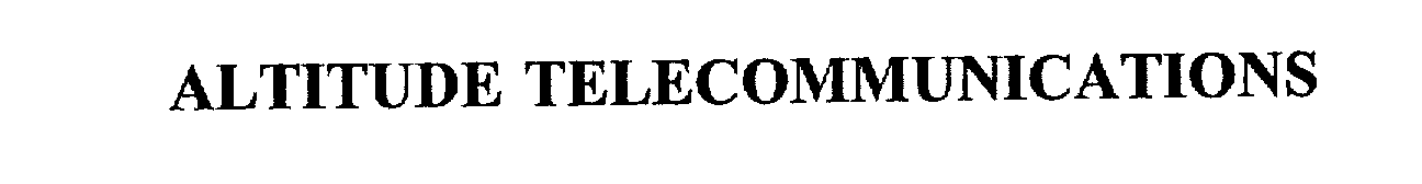 Trademark Logo ALTITUDE TELECOMMUNICATIONS