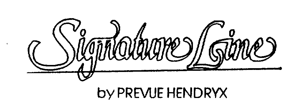  SIGNATURE LINE BY PREVUE HENDRYX