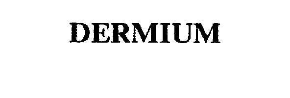 Trademark Logo DERMIUM